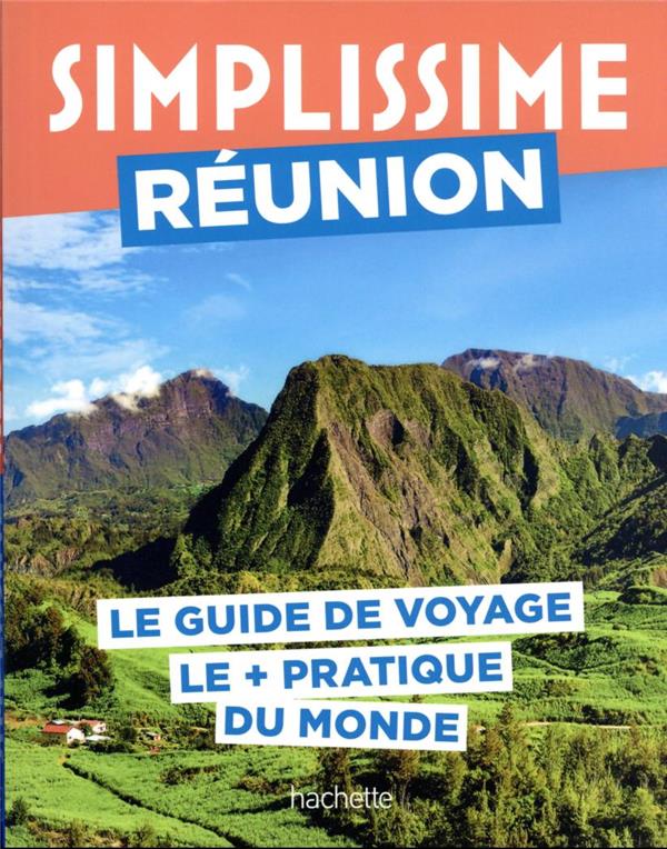 Guide simplissime : Réunion