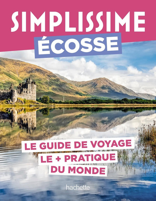 Guide simplissime : Ecosse