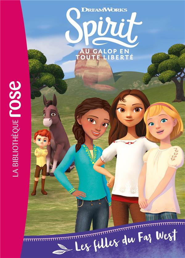 Spirit ; au galop en toute liberté Tome 23 : spirit 23 - les filles du far west