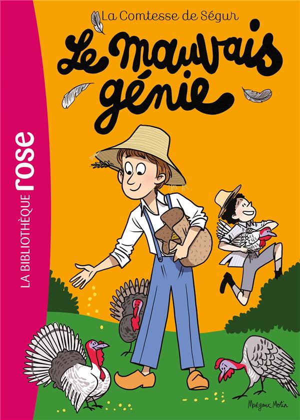 La Comtesse de Ségur Tome 14 : Le mauvais génie