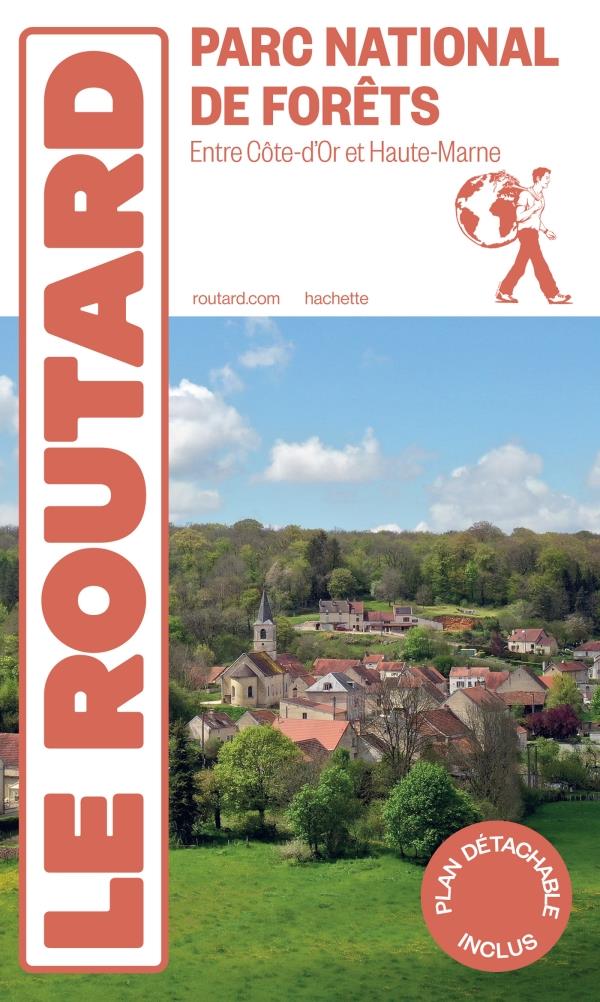 Guide du Routard : Le Parc national de forêts : Entre Côte-d'Or et Haute-Marne