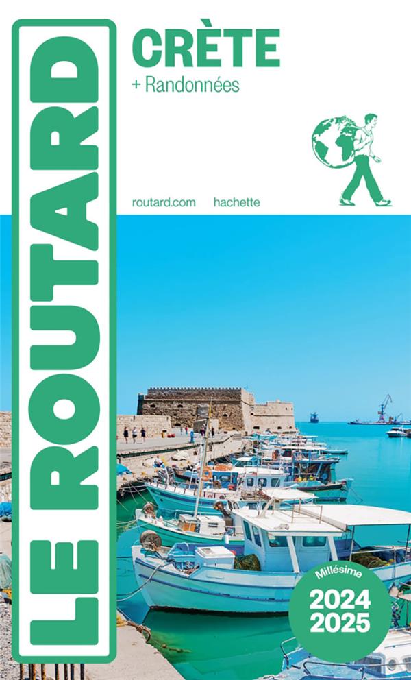 Guide du Routard : Crète ; + randonnées (édition 2024/2025)