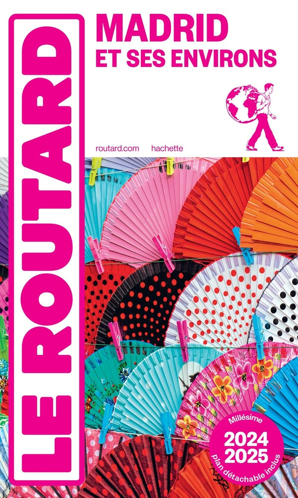 Guide du Routard : Madrid et ses environs (édition 2024/2025)