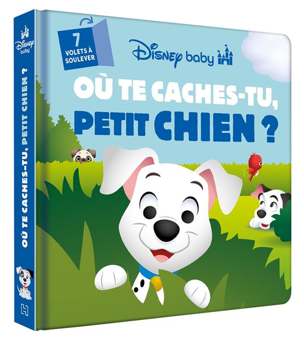 Disney Baby : Où te caches-tu, Petit chien ?