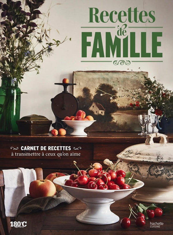 Recettes de famille : Carnet de recettes à transmettre à ceux qu'on aime