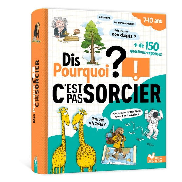 Dis pourquoi ? : C'est pas sorcier