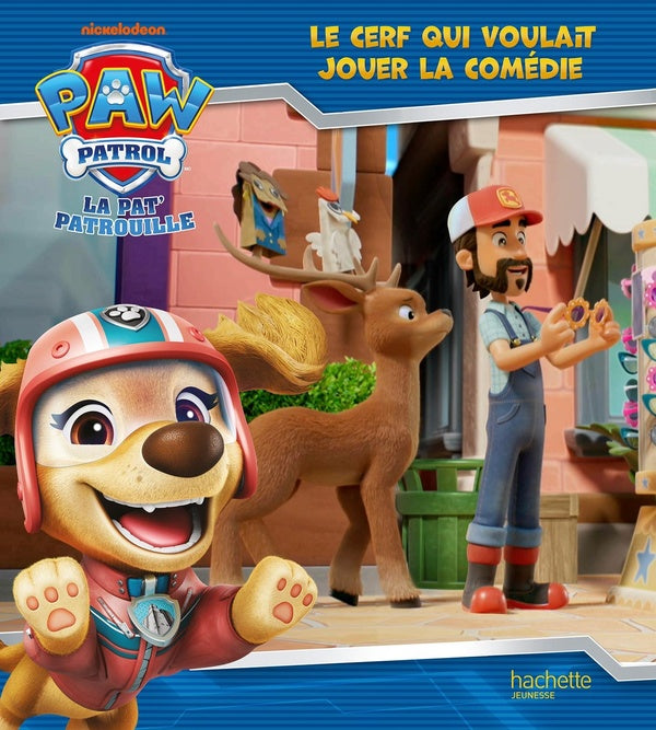 La Pat'Patrouille : Le cerf qui voulait jouer la comédie