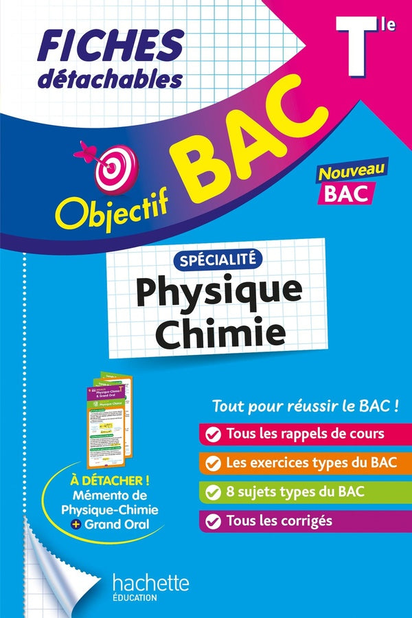 Objectif bac : Spécialité Physique - Chimie ; Terminale ; Fiches détachables