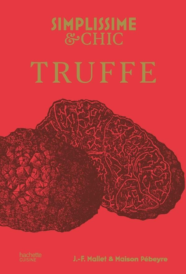 Simplissime & Chic : Truffe
