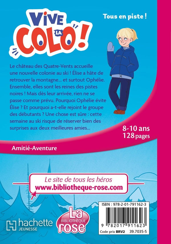 Vive la colo ! Tome 2