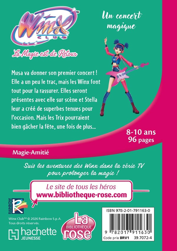 Winx Club - La magie est de retour Tome 8 : Un concert magique