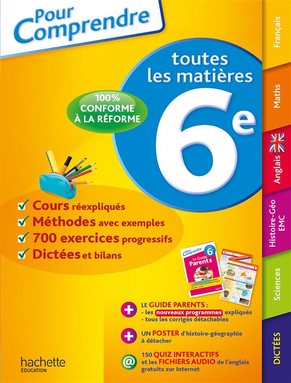 Pour comprendre toutes les matières : 6ème