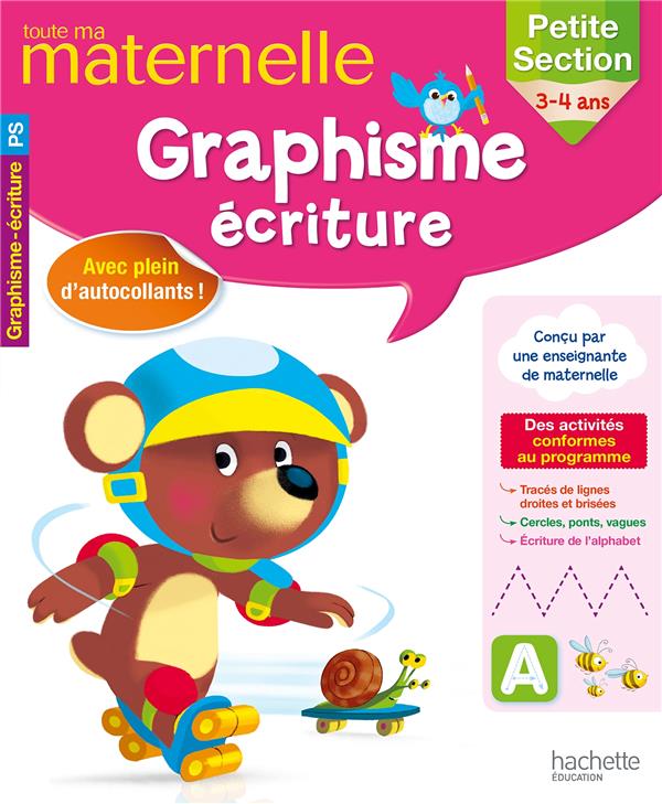 Graphisme ; écriture ; petite section