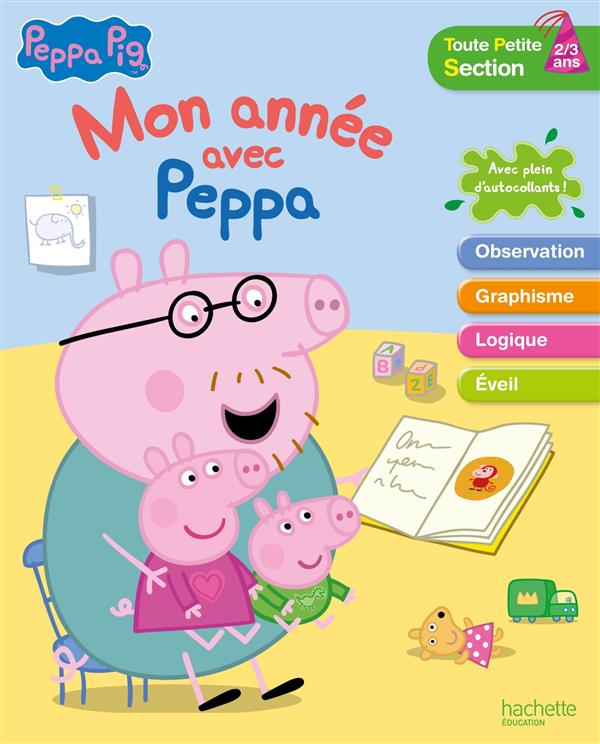 Mon année avec Peppa Pig ; toute petite section ; 2/3 ans