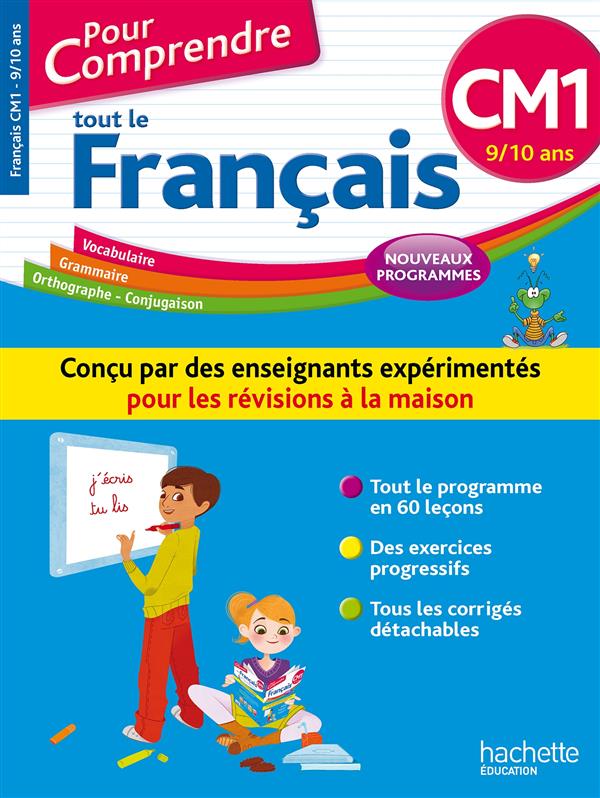 Pour comprendre tout le français : CM1