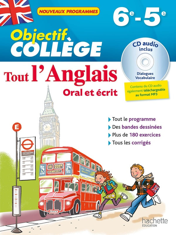 OBJECTIF COLLEGE : tout l'anglais ; 6e-5e