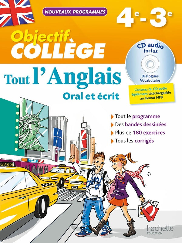 OBJECTIF COLLEGE : tout l'anglais ; 4e-3e