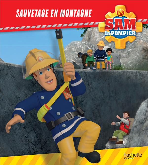Sam le pompier : sauvetage en montagne