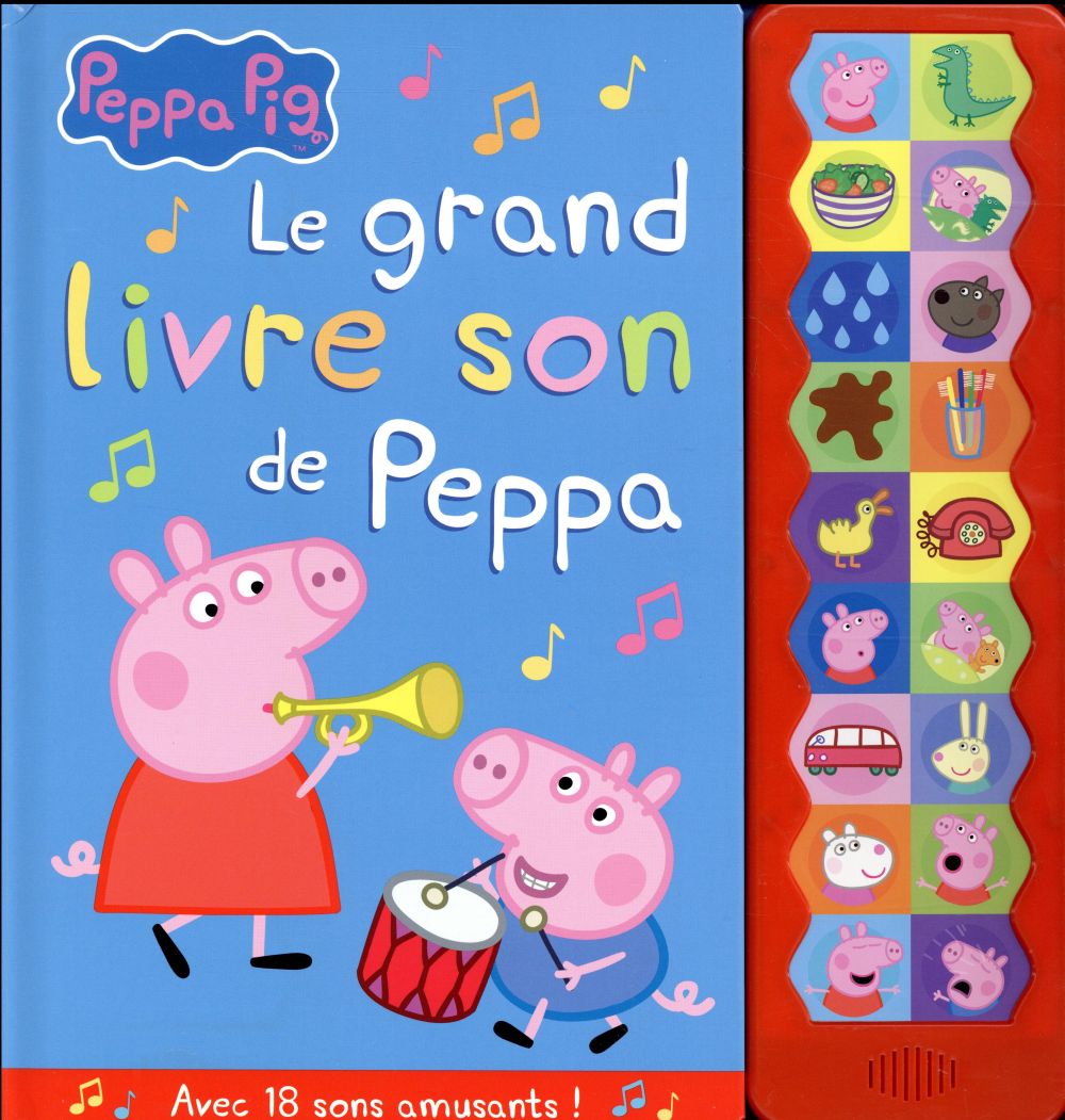 Peppa Pig : le grand livre son de Peppa