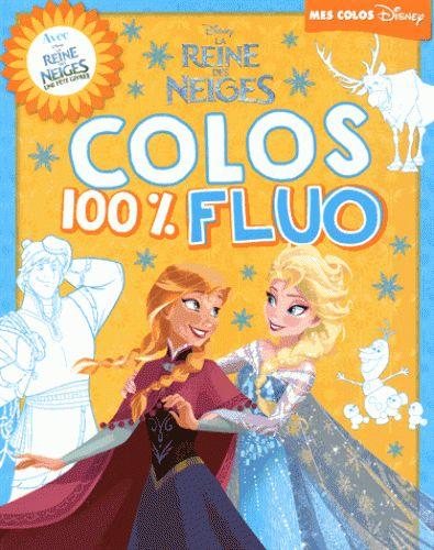 La Reine des Neiges : colos 100 % fluos
