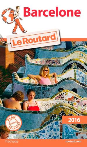 Guide du Routard : Barcelone (édition 2016)