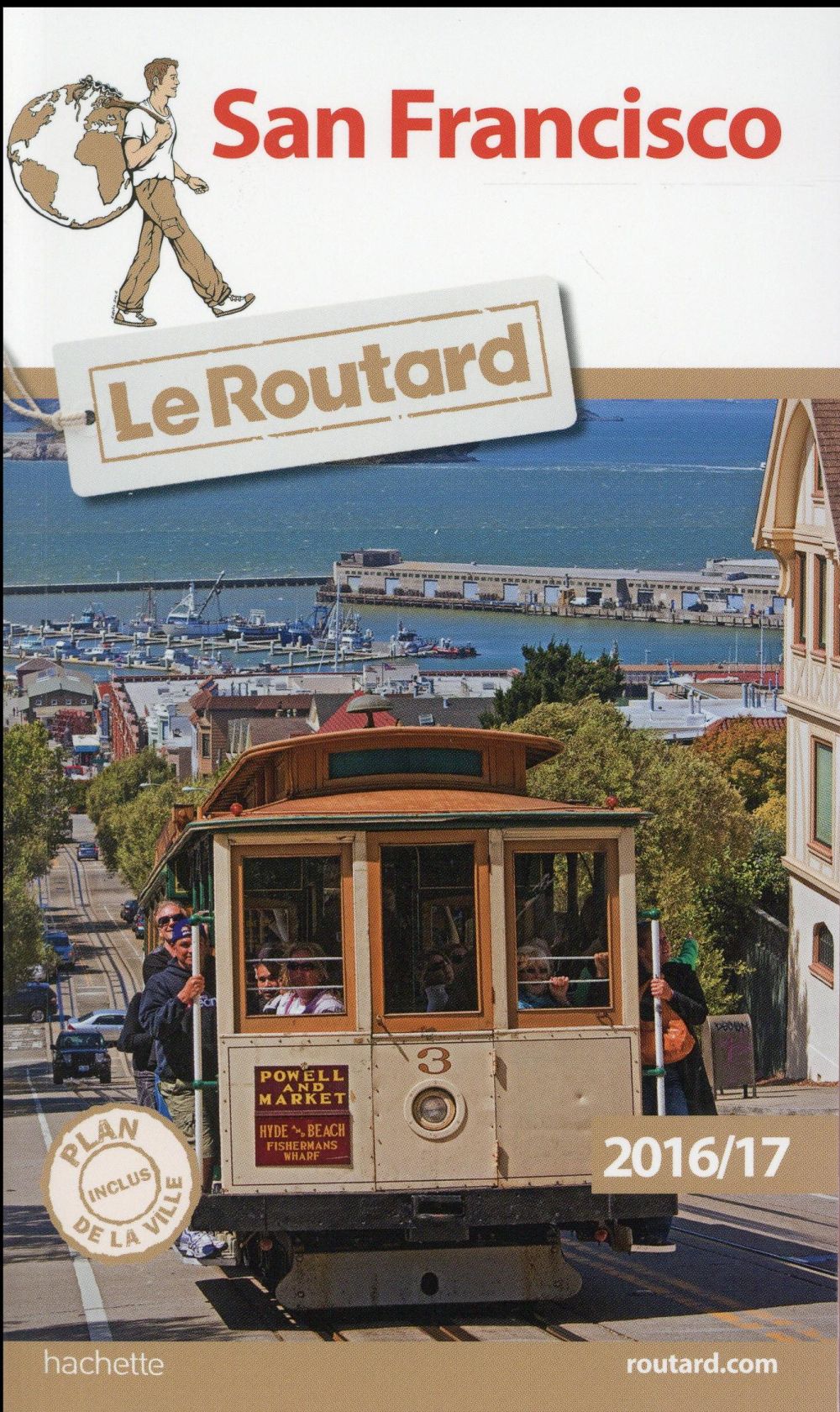 Guide du Routard : San Francisco (édition 2016)