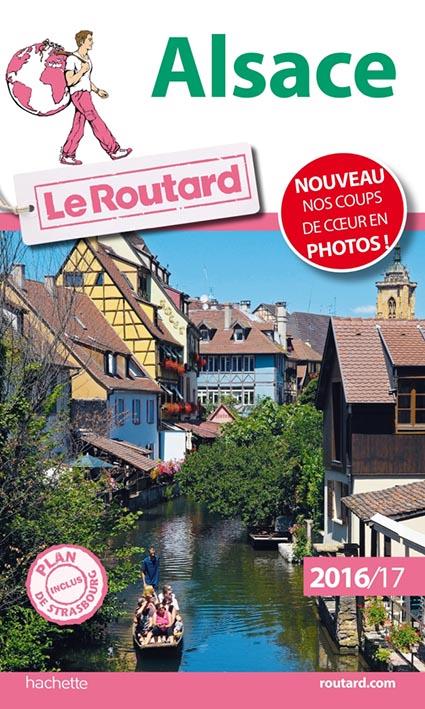 Guide du Routard : Alsace ; Vosges (édition 2016/2017)
