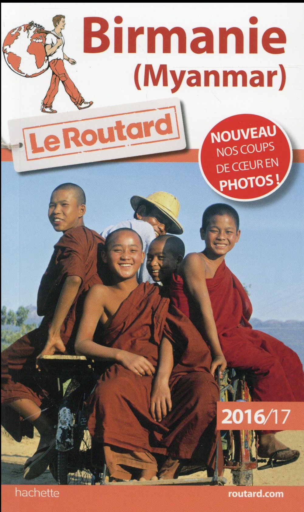 Guide du Routard : Birmanie 2016/2017