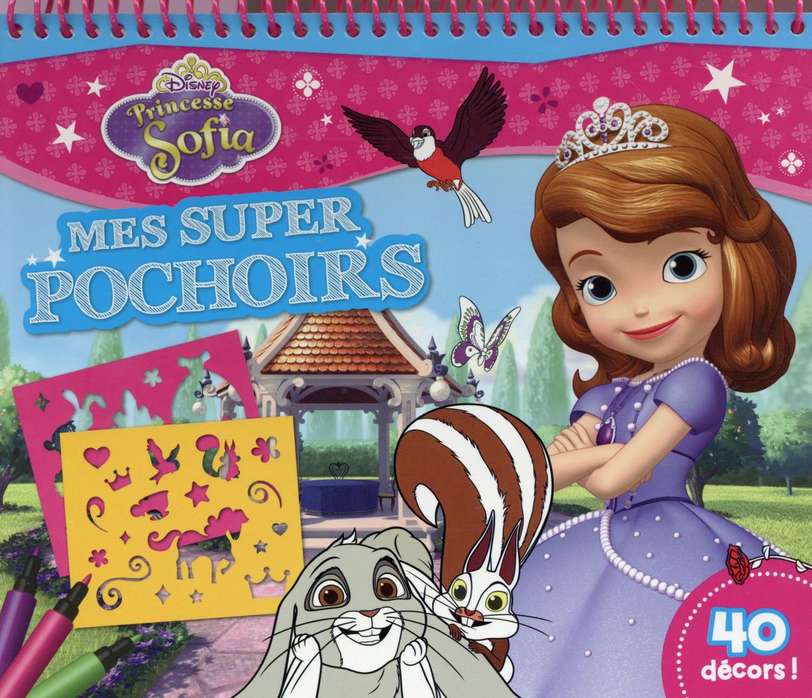 Princesse Sofia : mes supers pochoirs