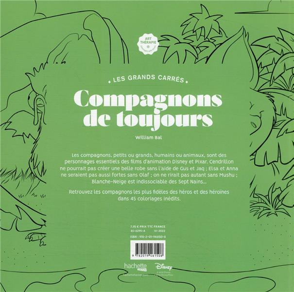 Art thérapie ; Les grands carrés : compagnons de toujours ; Disney
