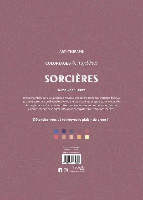 Art-thérapie ; Coloriages mystères : sorcières