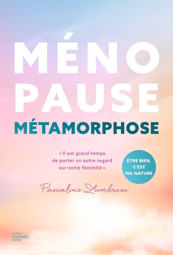 Ménopause métamorphose : "il est grand temps de porter un autre regard sur notre féminité"