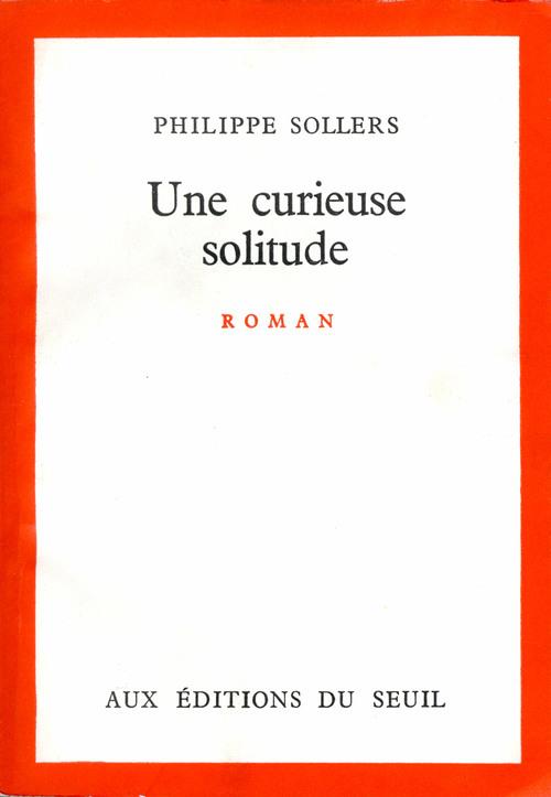 Une curieuse solitude