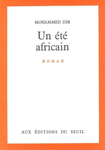 Un ete africain