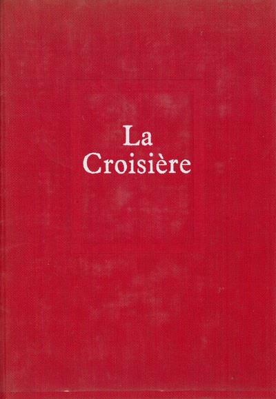 La croisiere