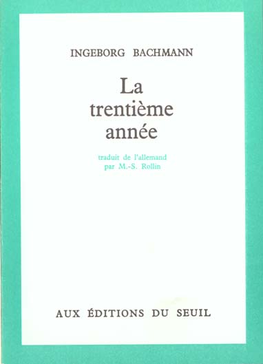 Trentieme annee (la)
