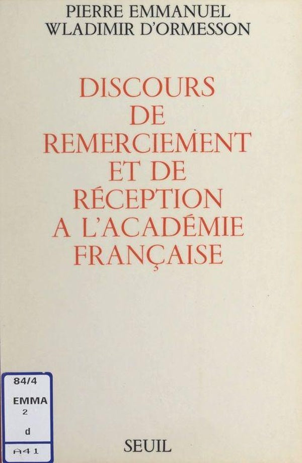 Discours de remerciement et de reception a l'academie francaise