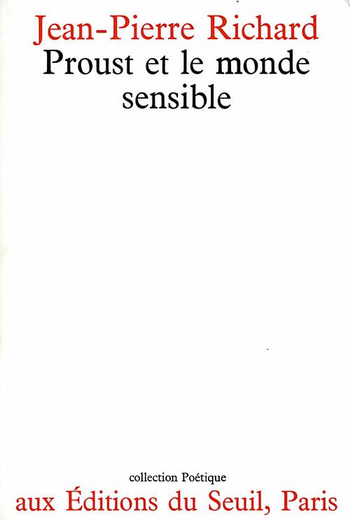 Revue poétique : Proust et le monde sensible