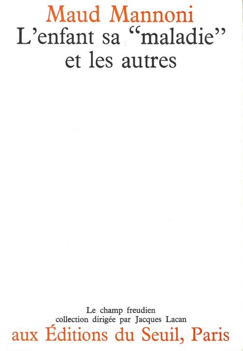 L'enfant, sa "maladie" et les autres