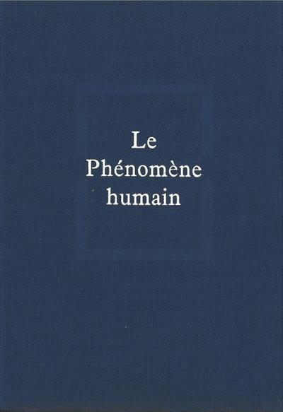 Oeuvres completes - le phenomene humain