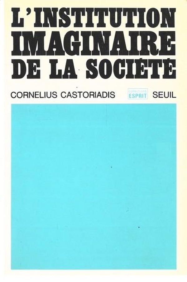 L'institution imaginaire de la société