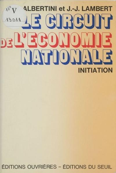 Le circuit de l'economie nationale