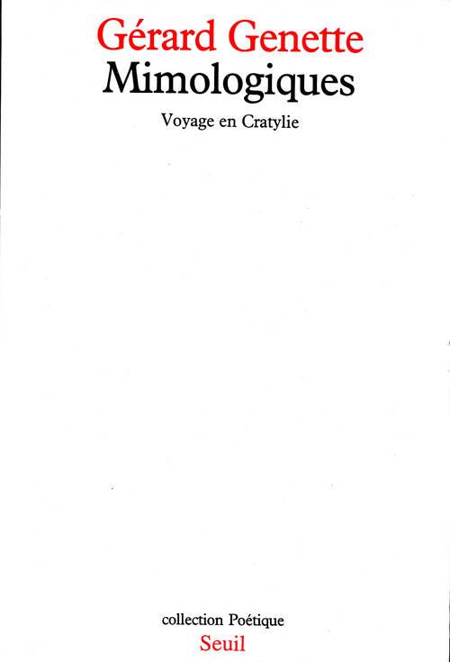 Revue poétique : mimologiques ; voyage en Cratylie