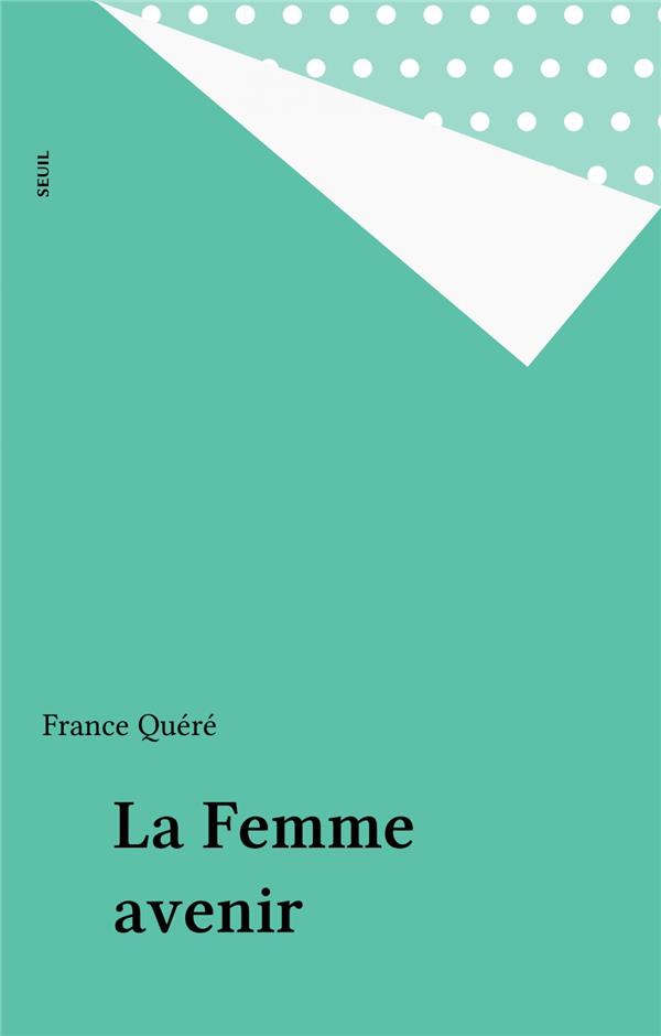 La femme avenir