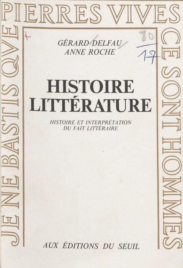 Histoire, litterature. histoire et interpretation du fait litteraire