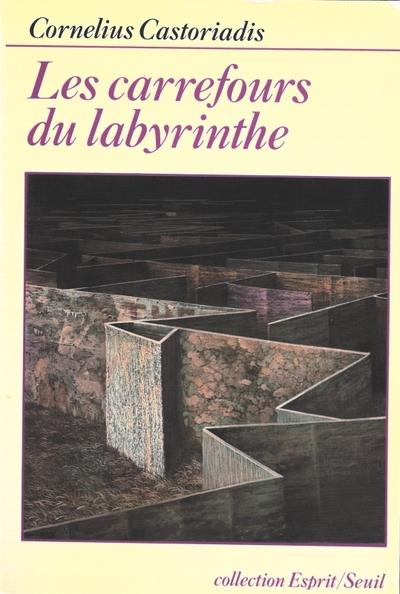 Les carrefours du labyrinthe