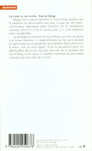 La voie et sa vertu : Tao-te-king