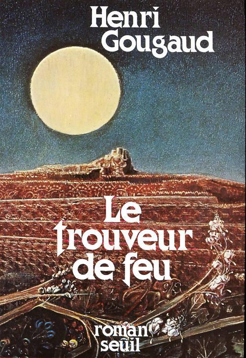 Le trouveur de feu