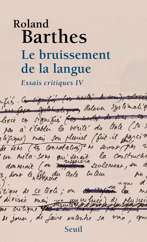 Essais critiques Tome 4 : Le bruissement de la langue
