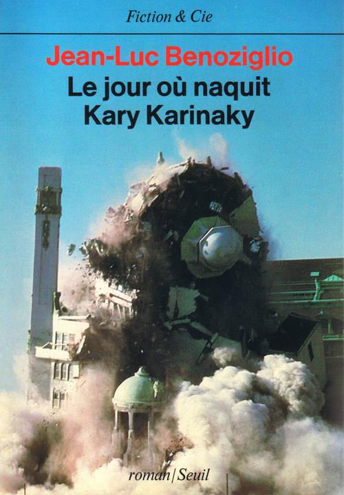 Le jour ou naquit kary karinaky